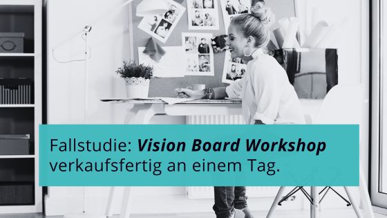 Mehr über den Artikel erfahren Fallstudie Vision Board Workshop – Der Style Workshop