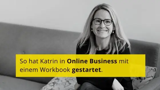 Mehr über den Artikel erfahren Workbook als Startschuss fürs Onlinebusiness! 