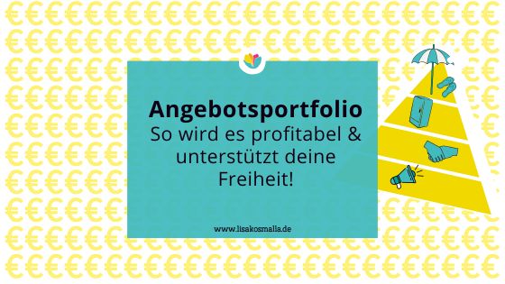 Angebotsportfolio für Coaches - profitabel und mehr Freiheit