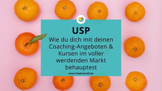 USP Unique Selling Proposition - Finde als Coach deine Einzigartigkeit